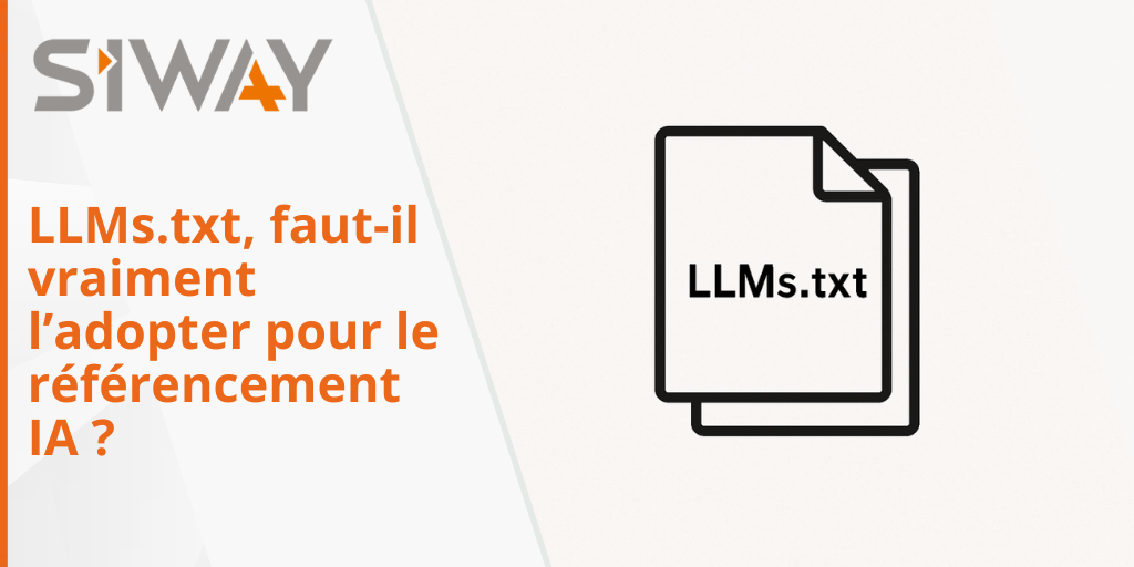 LLMs.txt, faut-il vraiment l’adopter pour le référencement IA ?
